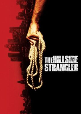 The Hillside Strangler