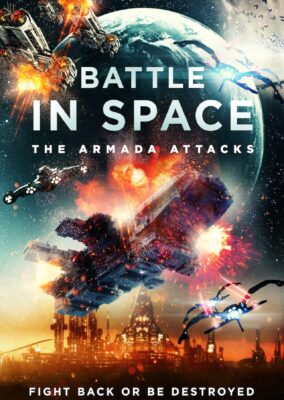 Battle in Space: The Armada Attacks