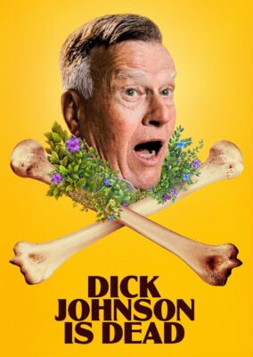 Dick Johnson Is Dead