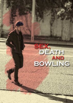 Sex, Death and Bowling