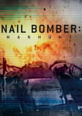 Nail Bomber: Manhunt