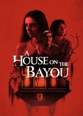 A House on the Bayou