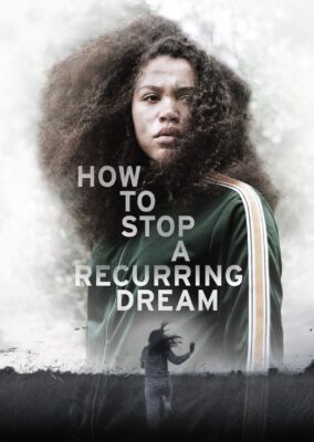 How to Stop a Recurring Dream