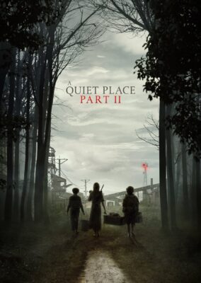 A Quiet Place Part II