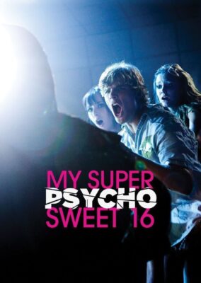 My Super Psycho Sweet 16