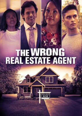 The Wrong Real Estate Agent