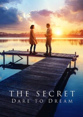 The Secret: Dare to Dream