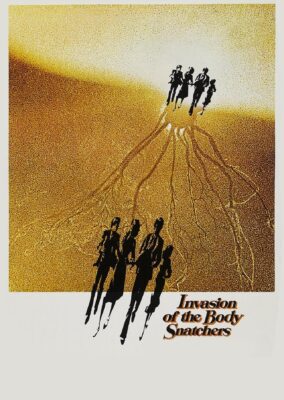 Invasion of the Body Snatchers