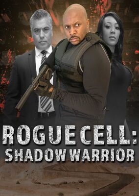 Rogue Cell: Shadow Warrior