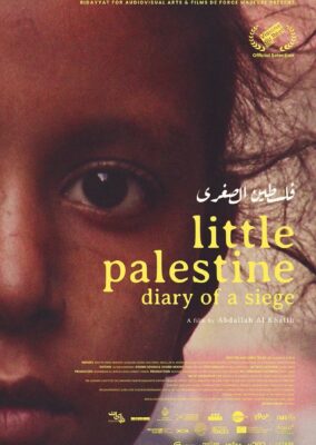 Little Palestine: Diary of a Siege