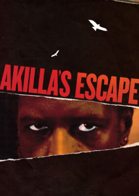 Akilla’s Escape