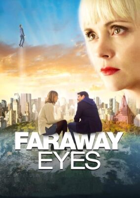 Faraway Eyes