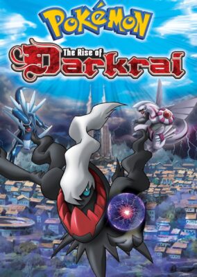 Pokémon: The Rise of Darkrai