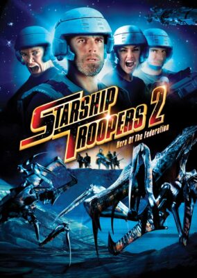 Starship Troopers 2: Hero of the Federation