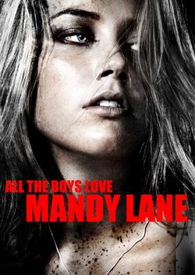 All the Boys Love Mandy Lane