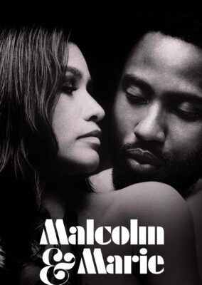 Malcolm & Marie