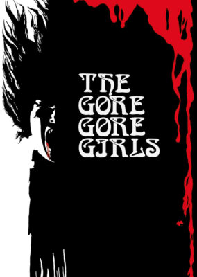 The Gore Gore Girls