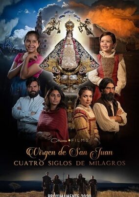 Our Lady of San Juan, Four Centuries of Miracles