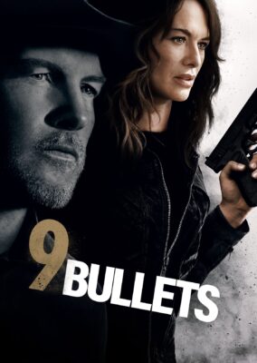 9 Bullets