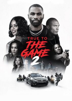 True to the Game 2