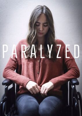 Paralyzed