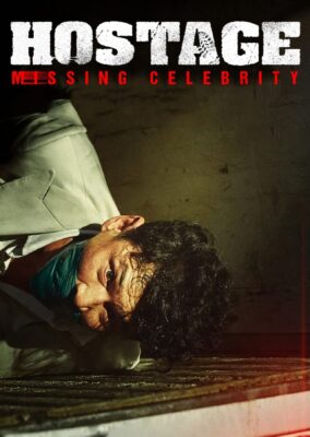 Hostage: Missing Celebrity