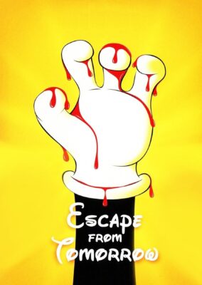 Escape from Tomorrow
