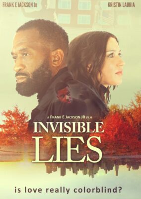 Invisible Lies