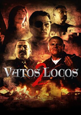 Vatos Locos 2