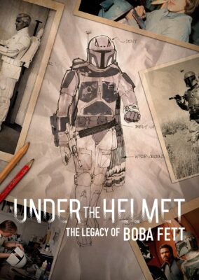 Under the Helmet: The Legacy of Boba Fett