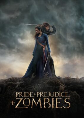 Pride and Prejudice and Zombies