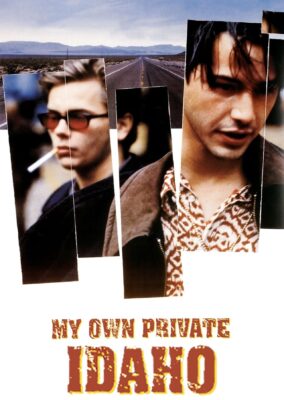 My Own Private Idaho