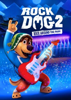 Rock Dog 2: Rock Around the Park