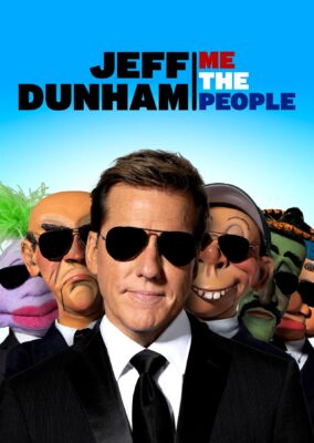 Jeff Dunham: Me The People