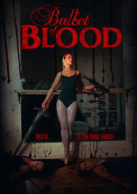 Ballet Of Blood