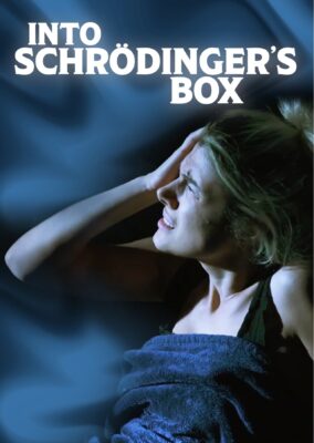 Into Schrodinger’s Box