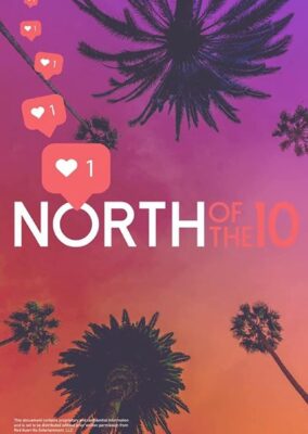 North of the 10