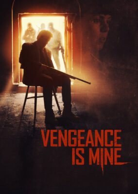 Vengeance Is Mine