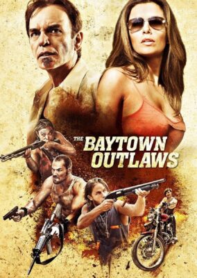 The Baytown Outlaws