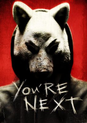 You’re Next