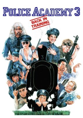 Police Academy 3: Back in Training