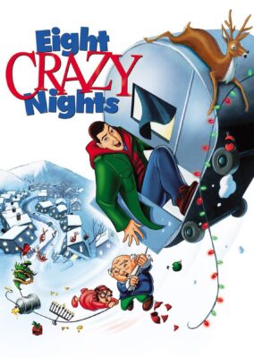 Eight Crazy Nights