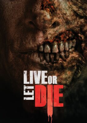 Live or Let Die