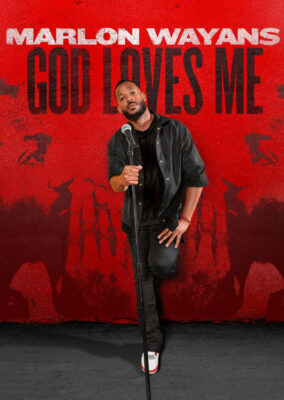 Marlon Wayans: God Loves Me