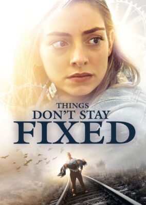 Things Don’t Stay Fixed