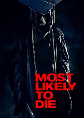 Most Likely to Die