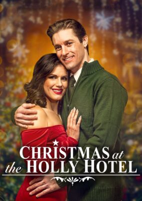 Christmas at the Holly Hotel