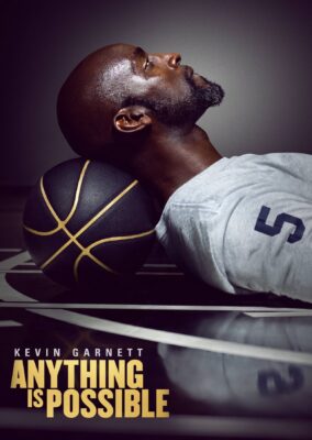 Kevin Garnett: Anything Is Possible