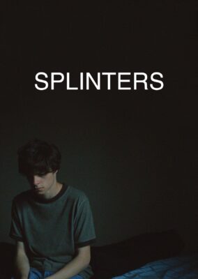 Splinters