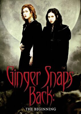 Ginger Snaps Back: The Beginning